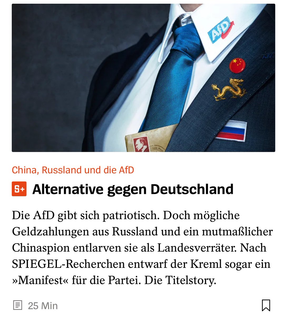 Das linke Hetzblättchen @derspiegel in Höchstform in guter alter Relotius-Lügentradition. 'Mögliche Zahlungen' und ein 'mutmaßlicher Spion' entlarven also die @AfD? Ihr seid so erbärmlich liebe Spiegel-'Journalisten'.