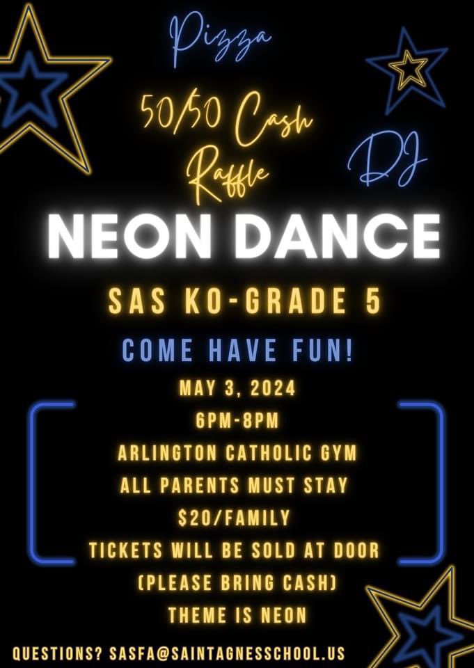 ⭐️THIS FRIDAY⭐️ K0-Grade 5 NEON dance! There will be music, dancing, pizza, and a 50/50 cash raffle! Parents must stay through the duration of the event. We can't wait! #WeAreSAS #SASFA #RCAB #OneCommunityOneSchool #RigorousCurriculum #FaithBased #CatholicSchool #ArlingtonMA