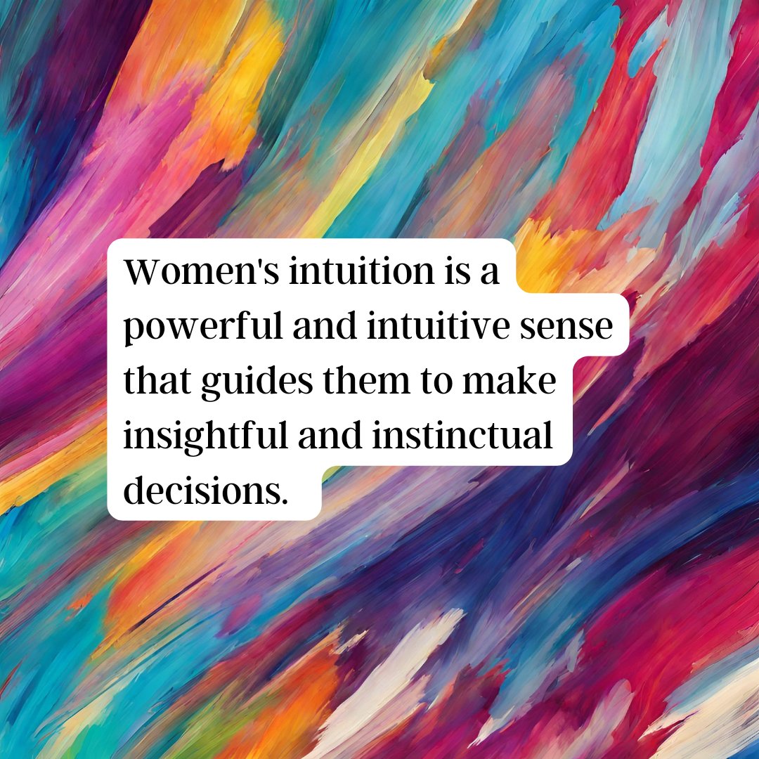 #intuition #WomenEmpowerment