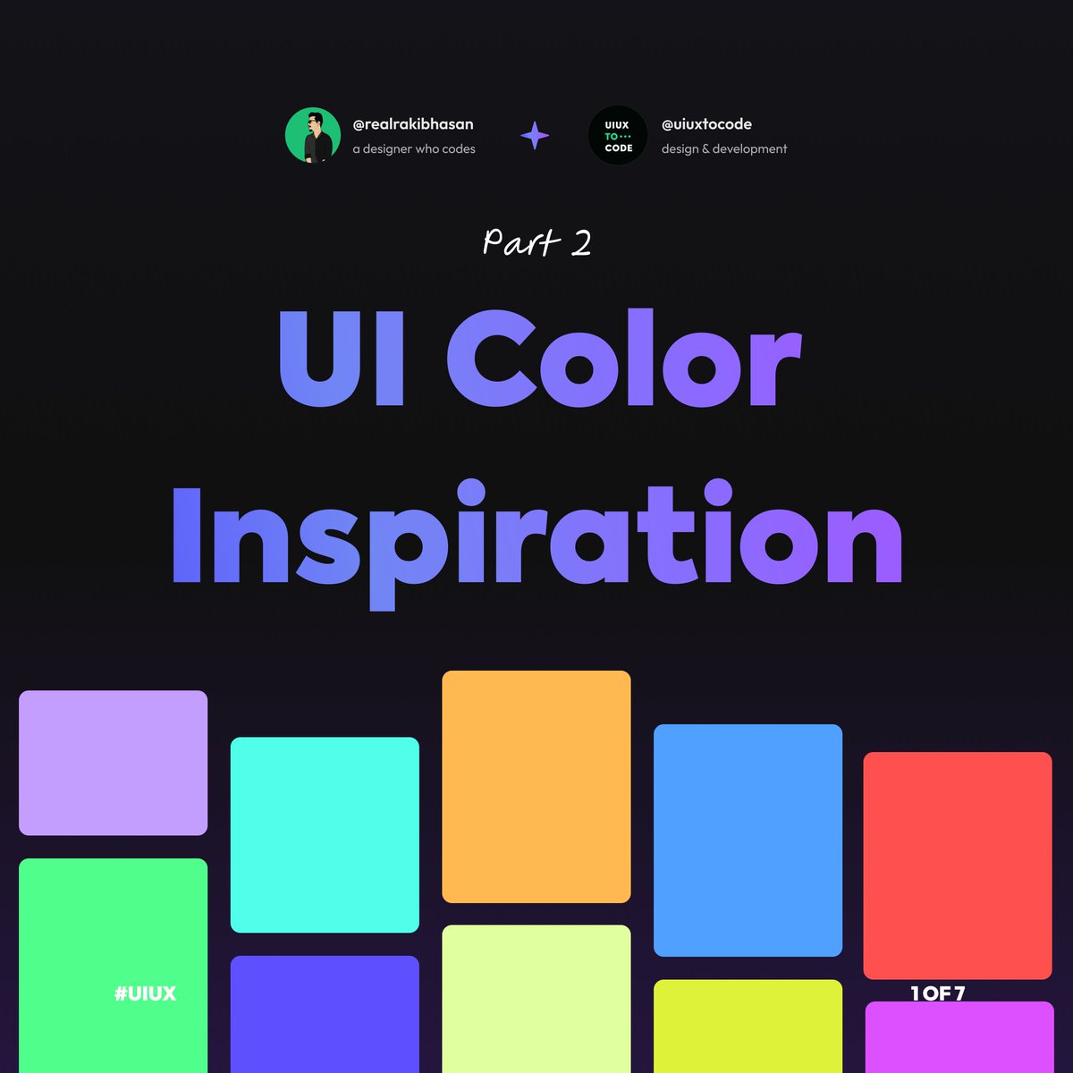 🎨 Part 2 - Ul Color Inspiration

Say Hello 👋 
zaap.bio/realrakibhasan

Stay tuned for more design related resources 🤝

#ui #ux #uxdesign #uidesign #learnui #learnux #figma #colour #realrakibhasan #uiuxtocode