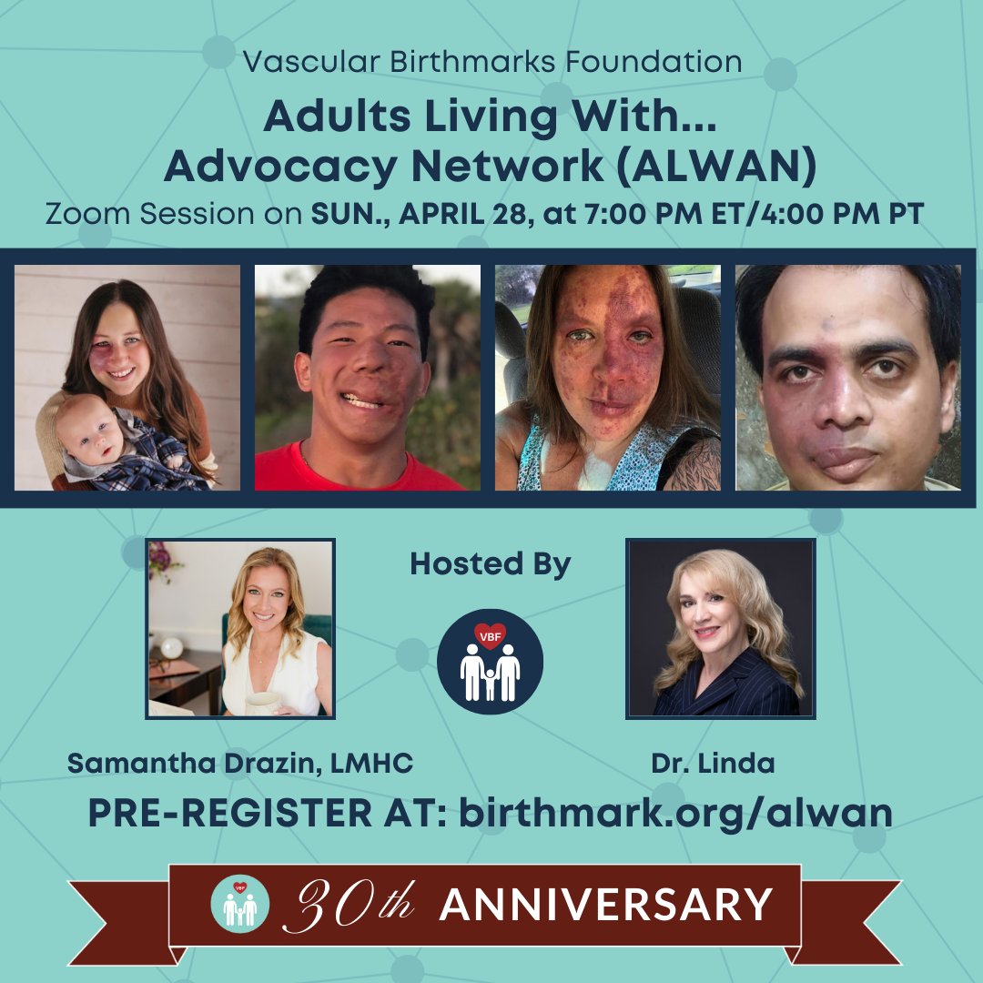 If you haven't pre-registered, there's still time! Pre-register here: birthmark.org/alwan Join us tonight, Sunday, April 28, at 7 PM ET / 4 PM PT, for the VBF Adults Living With... Advocacy Network (VBF ALWAN) Zoom call. #vascularbirthmarks