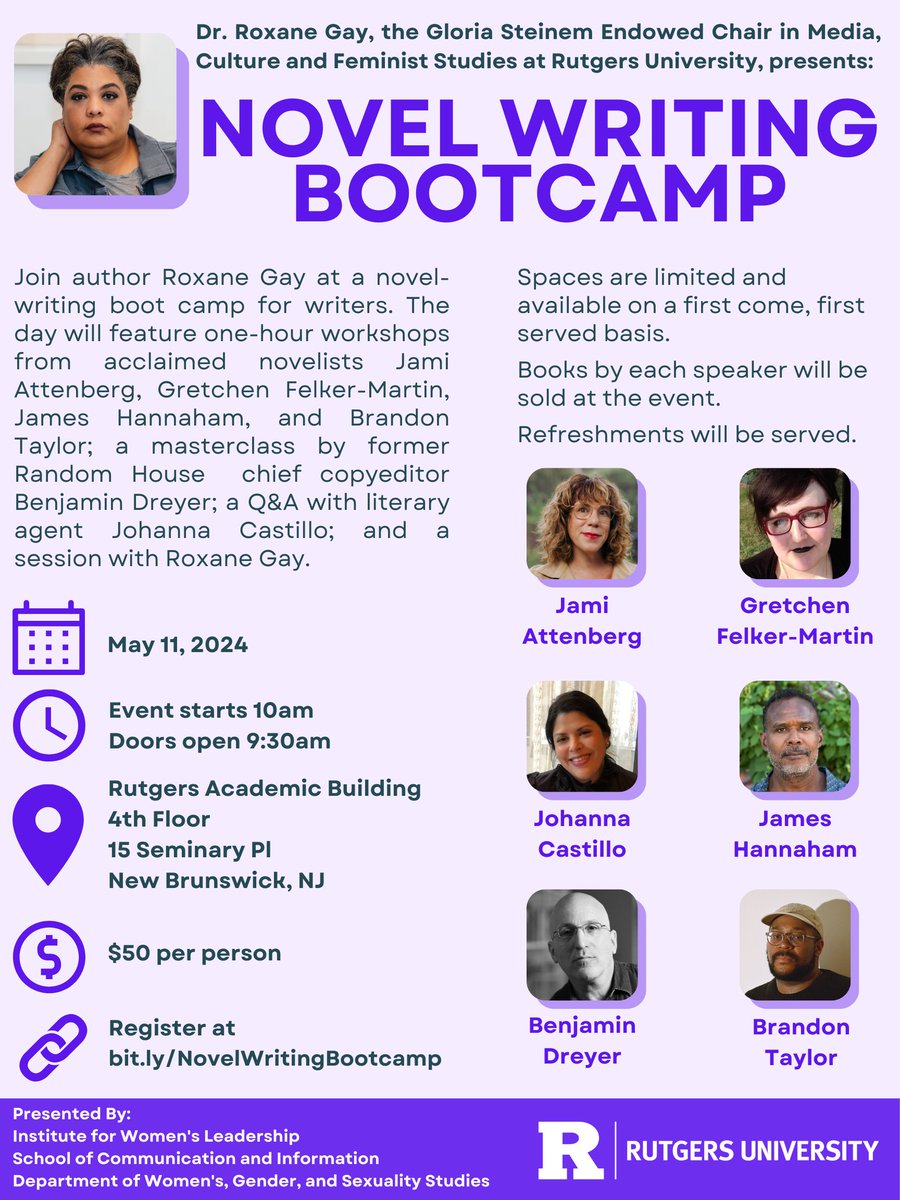 May 11: Roxane Gay is hosting a full-day “Novel Writing Bootcamp” for anyone interested in writing & publishing a novel. Workshops from writers, editors, & agents who will share their tips & tricks to get your writing published. Lunch will be provided. bit.ly/NovelWritingBo…