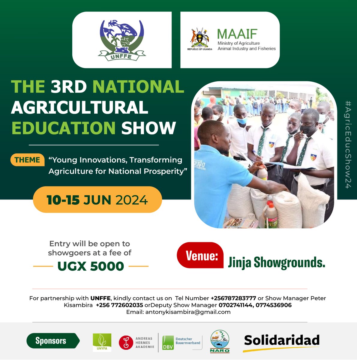 #AgricEducShow24
@MAAIF_Uganda
@Solidaridadnetw
@unyfa1
@KKatungisa
@Educ_SportsUg
@narouganda
@AHA_agrar