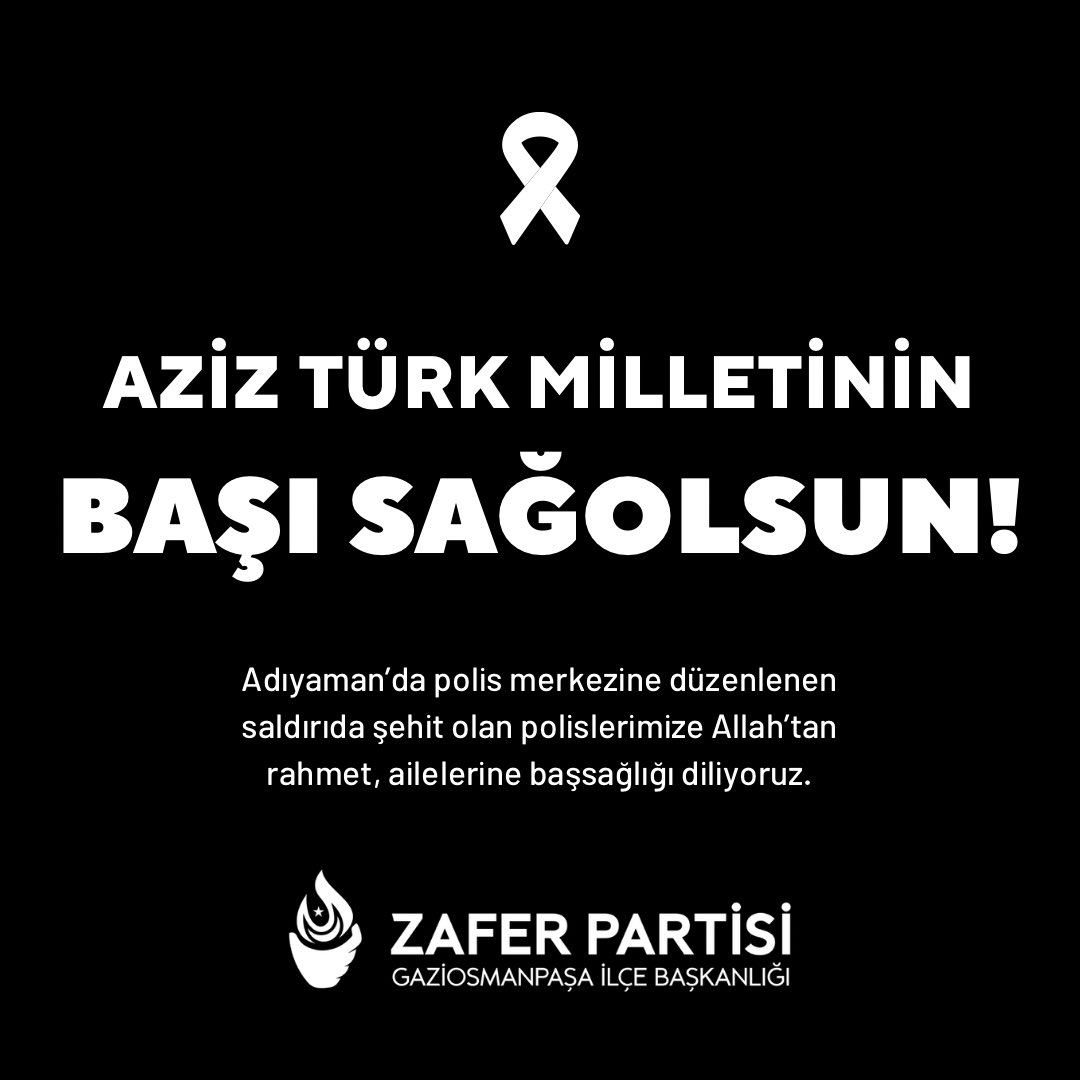 zafergopasa's tweet photo. Adıyaman’da polis merkezine düzenlenen saldırıda şehit olan polislerimize Allah’tan rahmet, ailelerine başsağlığı diliyoruz. https://t.co/sHIsjsjqr5