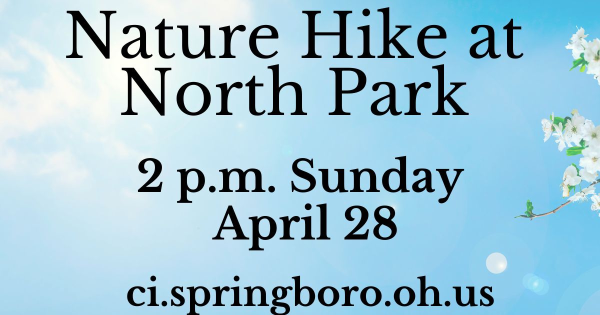 Enjoy this beautiful Sunday with a hike through North Park, 195 Tamarack Trail! Meet at 2 p.m. near the concession stand. This is the last scheduled hike for spring.  Led by Lynn Johnson,  Ohio Certified Volunteer Naturalist, wear walking shoes. cityofspringboro.com/387/Upcoming-E… #northpark