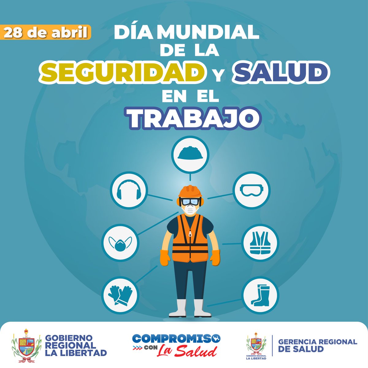 #EFEMÉRIDES | 28 de abril: Día Mundial de la Seguridad y Salud en el trabajo 👷👷‍♀️ #CompromisoConLaSalud #CompromisoConLaLibertad