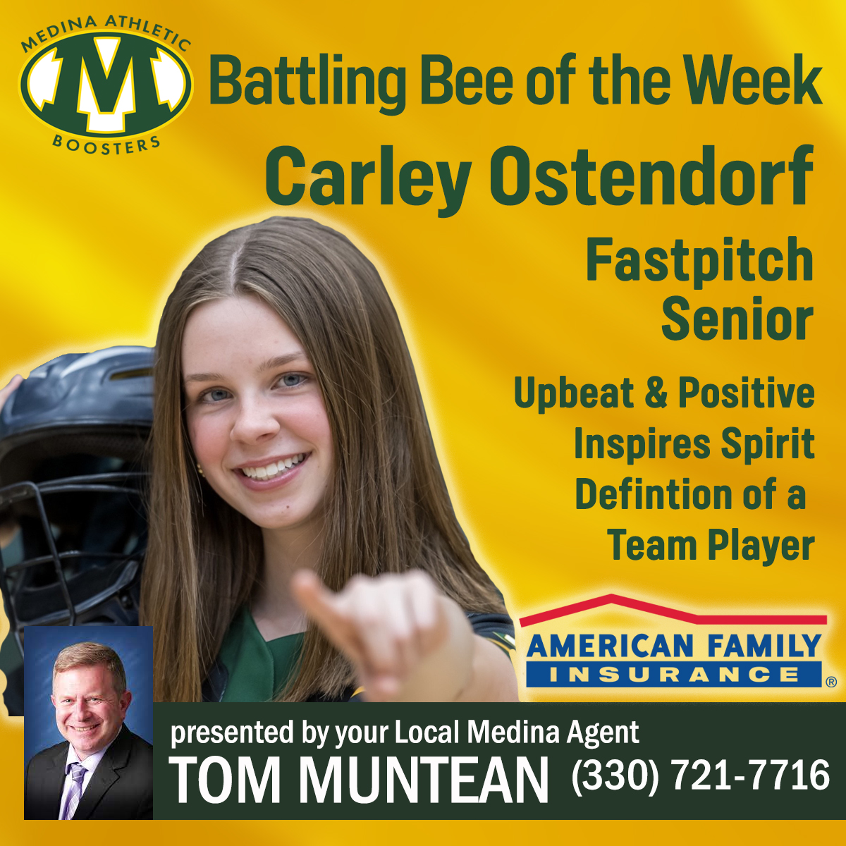 MedinaBoosters (@medinaboosters) on Twitter photo Congrats to Carley Ostendorf, this week's Battling Bee of the Week presented by <a href="/amfam/">American Family Insurance</a> Medina agent Tom Muntean. The Bees <a href="/medinafastpitch/">Medina Fastpitch</a> SR is upbeat and positive, the teammate that is the first to cheer & the definition of what it means to be a team player <a href="/medinaathletics/">Medina Athletics</a> Congrats to Carley Ostendorf, this week's Battling Bee of the Week presented by <a href="/amfam/">American Family Insurance</a> Medina agent Tom Muntean. The Bees <a href="/medinafastpitch/">Medina Fastpitch</a> SR is upbeat and positive, the teammate that is the first to cheer & the definition of what it means to be a team player <a href="/medinaathletics/">Medina Athletics</a>