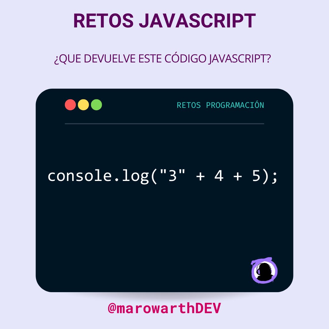 Seguimos con los retos de #javascript Como siempre os leo las respuestas en comentarios.

#marowarth #desarrolladorweb #desarrolloweb #aprendeprogramación