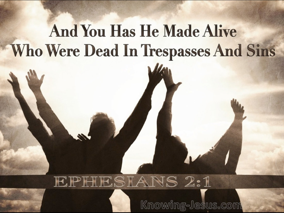 #MadeAlive #DeadInTrespassesAndSin #Alive #Trespasses #Sin #Scripture #BibleVerse #CalvaryChapel #CalvaryChapelSahuarita #CalvaryChapelOfSahuarita #CCOS