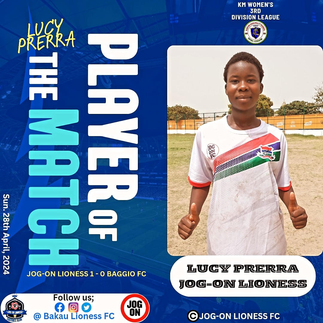 PLAYER OF THE MATCH - THE LIONESS OF THE MATCH 

Our today's PLAYER OF THE MATCH, dubbed THE LIONESS OF THE MATCH, goes to Lucy Prerra. 

Lucy Prerra showcased exceptional skill and dedication throughout the game.

#TheLioness #Gambia #WomenFootball #Women #Football #Gambia