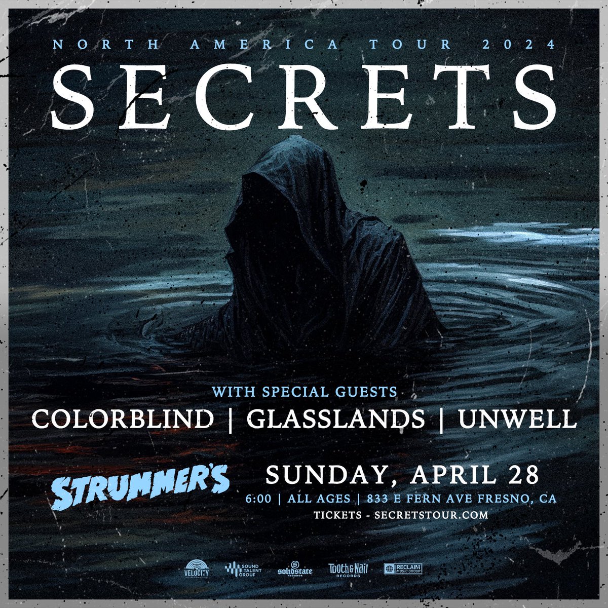 Tonight: #Fresno! @SECRETSofficial, @colorblindtx, @GLASSLANDSband & @unwellband at @StrummersFresno