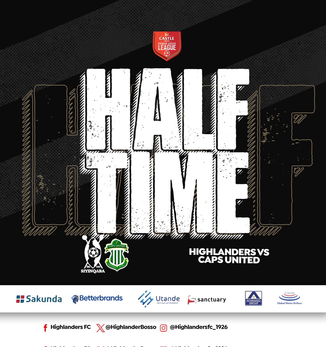 HT' Half Time The breather has been called, we have the two goal lead.  Highlanders FC 2-0 Caps United FC  #Bosso