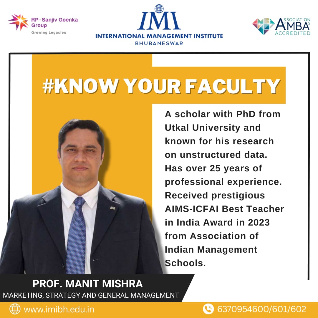 IMI Bhubaneswar proudly presents Prof. Manit Mishra as part of our 'Know Your Faculty' campaign! 
This initiative aims to provide insights into the educational background and expertise of our esteemed faculty members.

#IMIBhubaneswar #KnowYourFaculty #MBA #Marketing #Strategy