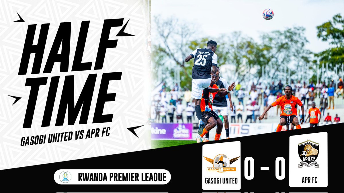 Half-Time Gasogi United 0️⃣-0️⃣ APR FC #APRFC