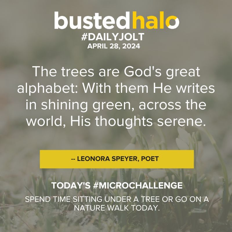 Today's #DailyJolt comes from #LeonoraSpeyer bustedhalo.com