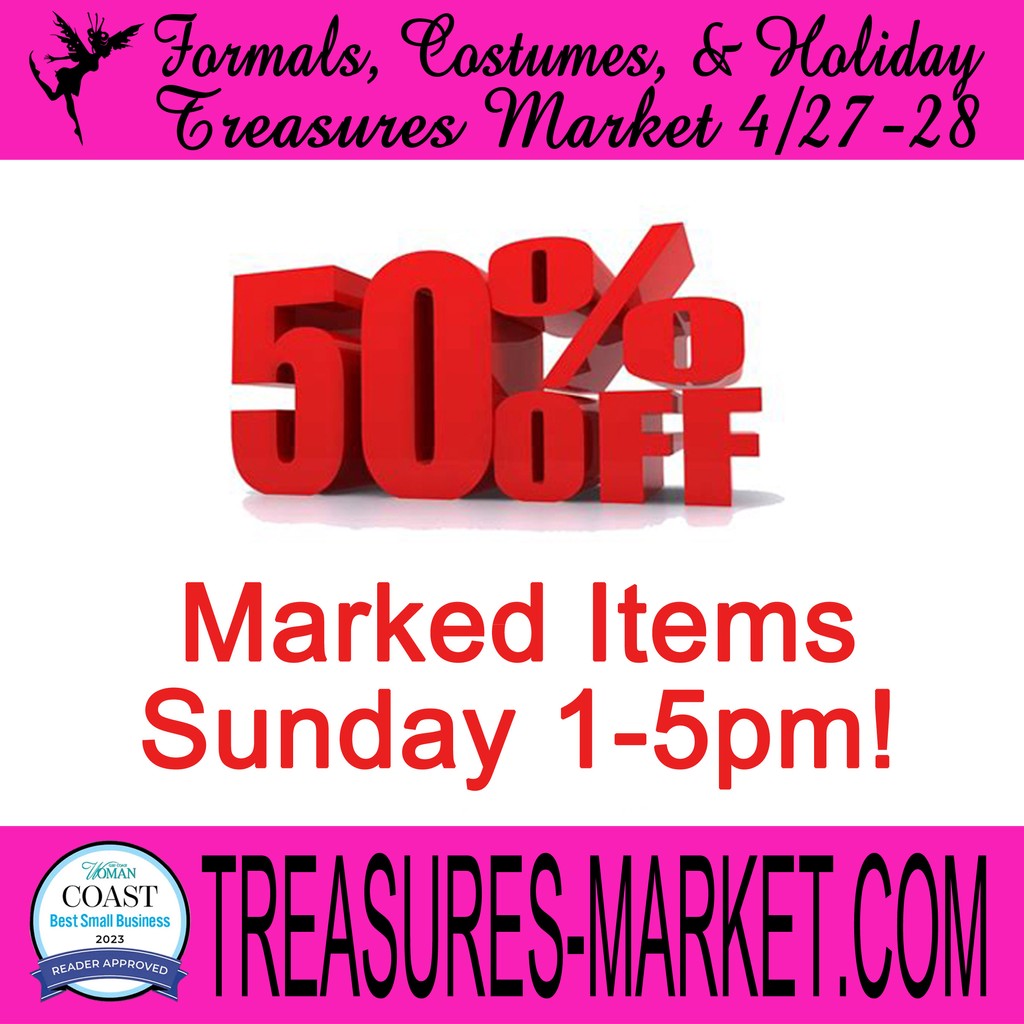 #TreasuresMarketMS half-price sale starts today! Sunday 1pm to 5pm get 50% off on marked items. The deals get even better. #Diberville Civic Center. 10395 Auto Mall Parkway, D'Iberville MS 39540 #FaeryBall #ShopLocal #Cosplay #BudgetBride #Biloxi #Gulfport #Keesler #MSGulfCoast