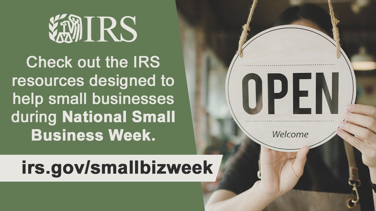 Marking #SmallBusinessWeek, the #IRS emphasizes the many online resources available to business owners and self-employed taxpayers. ow.ly/6Qoi50RpA1e