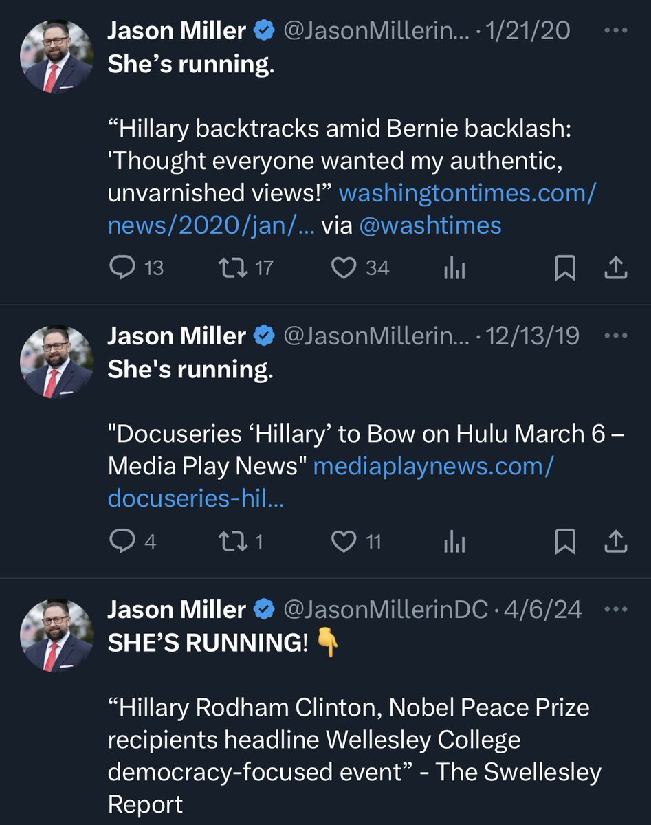 Jason Miller has tweeted every month since 2019 that Hillary Clinton is running for president. He can’t stop thinking about her.