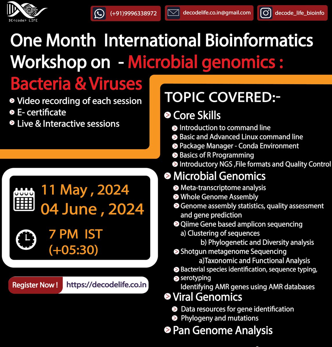 👨‍🏫 Registration is open for One month International Bioinformatics Workshop by Decode Life. 💥Microbial Genomics - Bacteria & Viruses💥 🗓 Duration: 11 May - 4 June, 2024 ✍️ Registration Link decodelife.co.in @ResearchGenome @MiningGenome