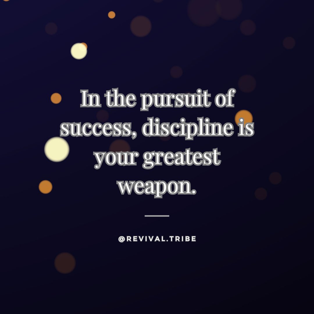 In the pursuit of success, discipline is your greatest weapon. #staydisciplined #worksmart #trainhard #success #determination #limitless #nolimits #revivaltribe #discipline #goals #happy #staydetermined #yougotthis