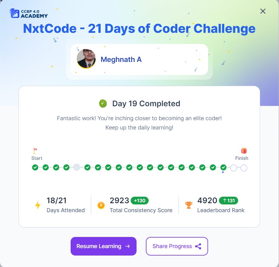 #day19✅completed!
#NxtwaveAcadmey
#21dayschallenge
#NxtwaveCCBP