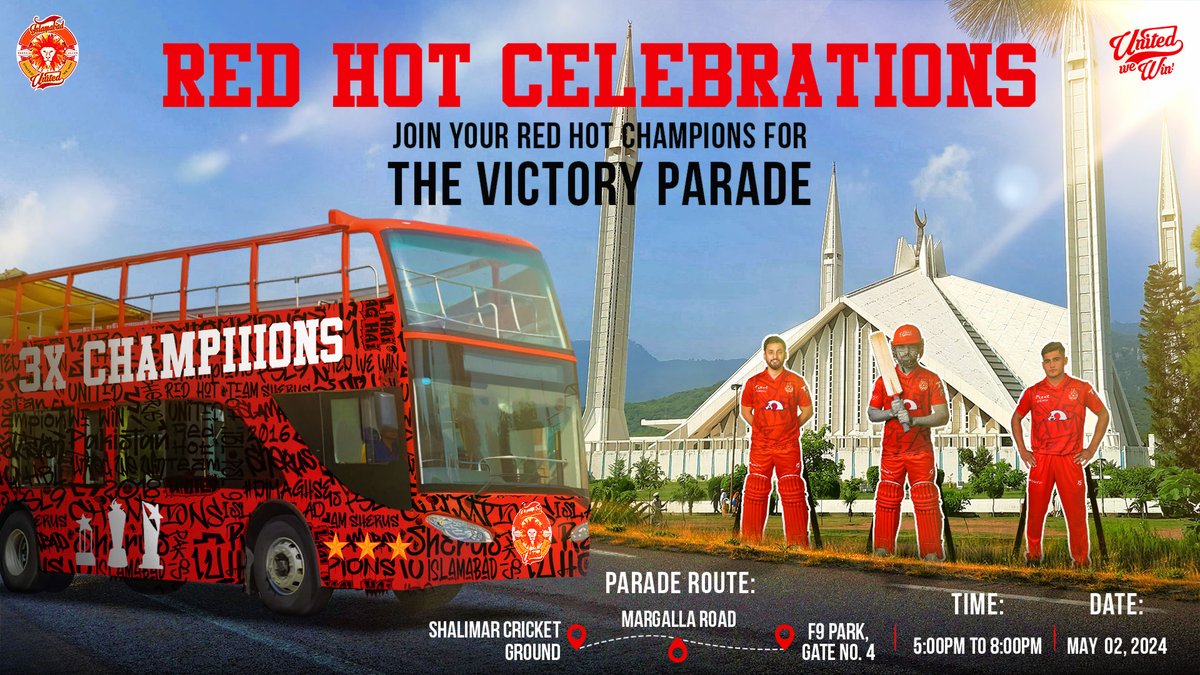 🚨 GET READY ISLAMABAD 🚨 It's time to celebrate! Join your #RedHotChampions for the victory parade! 🗓️ May 2, 2024 ⌚️ 5:00 PM to 8:00 PM 📍 From Shalimar cricket ground to F9 Park See you there! 🙌 #3xChampions #UnitedWeWin #RedHotSquad🦁