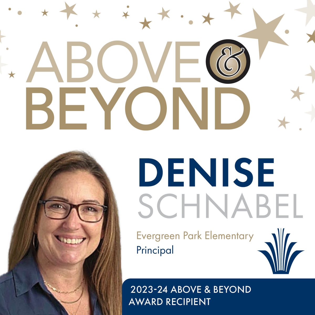 Congratulations to 2023-24 Above & Beyond Awards recipient: Denise Schnabel! As principal of the school for the past six years, Schnabel cares deeply about the needs of Evergreen Park students and staff, & does all she can to ensure they are supported: bit.ly/3W6d1vP