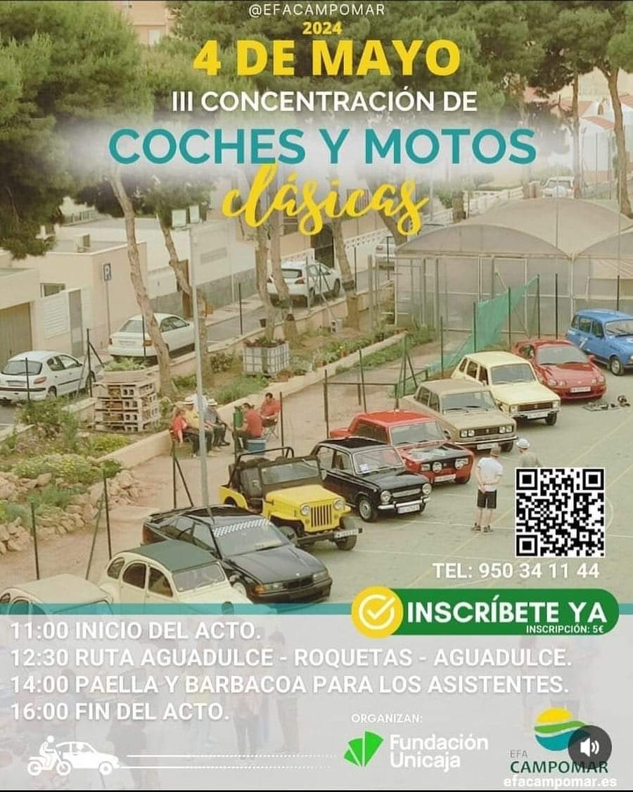 III Concentración de coches y motos clásicas
Lugar: EFA Campomar. Calle Don Juan de Austria, 44. 04720 Aguadulce-Roquetas de Mar (Almería)
