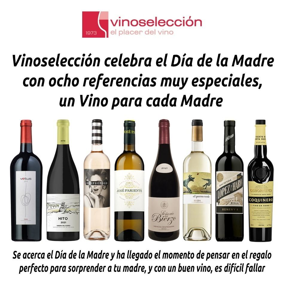 VINOSELECCIÓN CELEBRA EL DÍA DE LA MADRE CON OCHO REFERENCIAS MUY ESPECIALES, UN VINO PARA CADA MADRE hosteleriaenvalencia.com/noticias.asp?i… @vinoseleccion #MadresUnicas #RegaloPerfectoParaMama #BrindarPorLasMadres #HomenajeALasMadres #VinoParaCadaMadre #SaboresParaMama #HosteleriaEnValencia