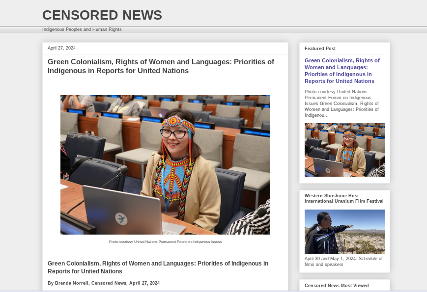 The U.N. Permanent Forum on Indigenous Issues prioritized the rights of girls and women in its reports to the U.N., including Inuit who are victims of removal by child welfare agencies, and Greenland Inuit girls and women who were victims of doctors. Read more at Censored News.