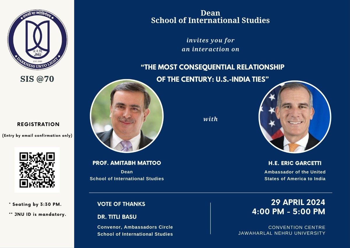 School of International Studies, JNU is looking forward to host H.E. Eric Garcetti, Ambassador of the US to India on April 29, 2024.