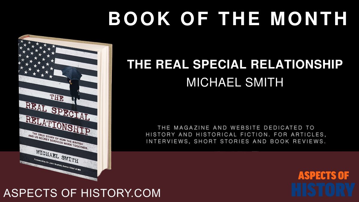 #BookoftheMonth #AuthorInterview
@MickWSmith on the Special Relationship
aspectsofhistory.com/author_intervi…

Read The Real Special Relationship
amazon.co.uk/dp/1471186792

#espionage #specialrelationship #historybooks