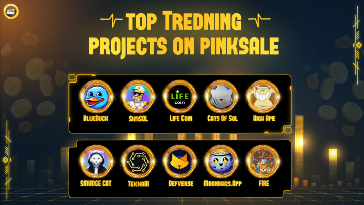 Top Trending Projects On @pinkecosystem !

@Blueducksol 
@Simsolofficial 
@lifecoinproject 
@catsofsol
@HIGHAPETOKEN 
@smudgecat_sol_
@TexxaAI 
@DefVerseNFT 
@solpodonsol 
@peoplememefire

#Topbscnews #BSC #BNB #Solana #MemeCoinSeason #Pinksale