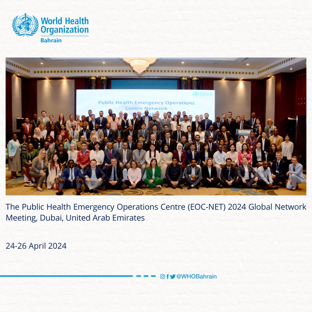 WHOBahrain's tweet image. On 24-26 April 28, 2024, Dr @TasnimAtatrah , WHO Representative, Bahrain, &amp;amp; @MOH_Bahrain&apos;s Public Health Consultant, Dr Ghada AlZayani, participated in a global network meeting of public health emergency operations networks (#EOCNET) in Dubai, convened by WHO Emergency Programme