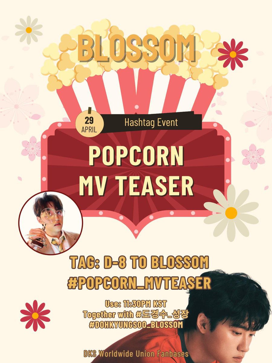 برای حمایت از انتشار تیزر موزیک ویدئو Popcorn کیونگسو با هشتگای زیر ریپ بزنین✨🍿 D-8 to BLOSSOM #POPCORN_MVTeaser #도경수_성장 #DOHKYUNGSOO_BLOSSOM @companysoosoo_