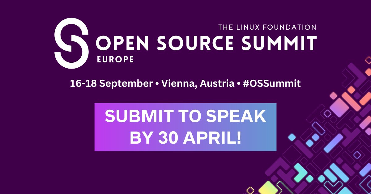 🚨 Attention #OpenSource enthusiasts & experts! 🚨 The #CallForProposals for #OSSummit Europe, 16-18 September in Vienna, Austria, closes 30 April at 09:00 CEST. Submit your talk NOW on topics like #security, #embedded #Linux, #CloudNative, #AI & more: hubs.la/Q02v9wy80.