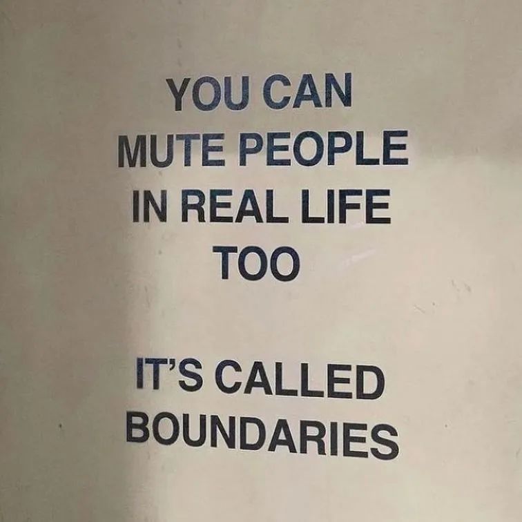 Setting boundaries is crucial for our own wellbeing.