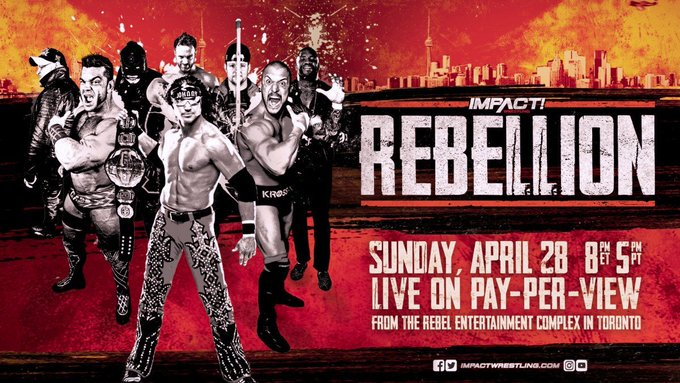 4/28/2019

The Rebellion poster.

#TNA #ImpactWrestling #Rebellion #RebelEntertainmentComplex #Toronto #Canada