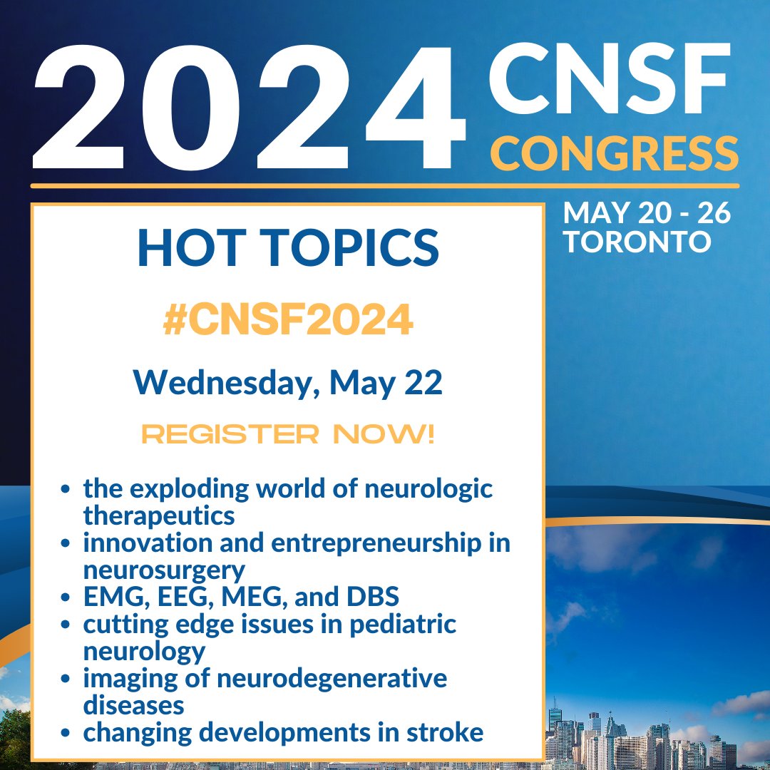 HOT TOPICS | 2024 CNSF Congress Check out the #2024CNSF HOT TOPICS in Neurology, Neurosurgery, Clinical Neurophysiology, Pediatric Neurology, Neuroradiology and Stroke. MAY 22nd - bit.ly/3TXid29 Don't miss out & Register now! cnsf.org/congress/regis… #CNSF @JournalCJNS