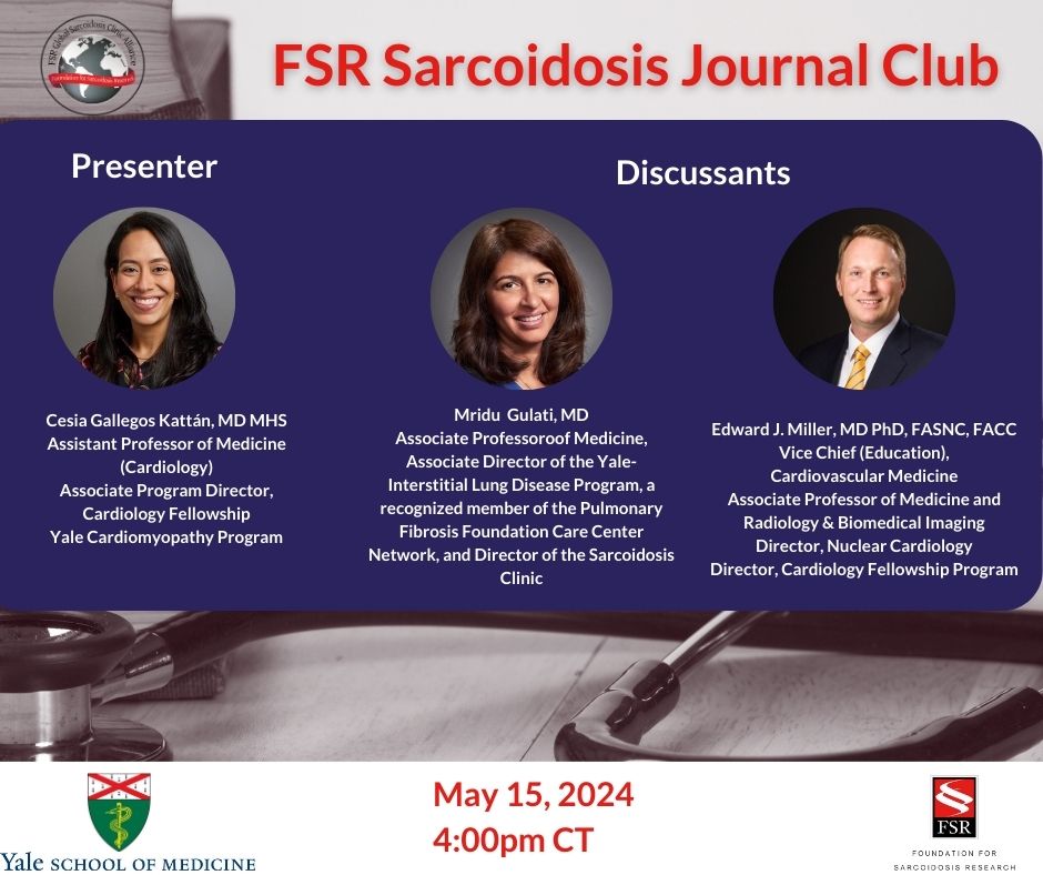 FOR CLINICIANS ONLY: FSR-GSCA is pleased to announce its next FSR-GCA Sarcoidosis Journal Club CME, on May 15, 2024, at 4:00 - 5:00pm CST. loom.ly/wFCWsSE