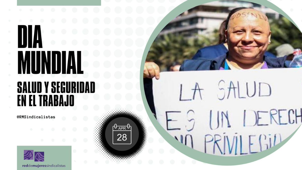 Hoy se celebra el Día Mundial de la salud y seguridad en el trabajo, desde la #RedDeMujeresSindicalistas creemos que la salud laboral es vital para el bienestar de las personas trabajadoras. Les compartimos nuestra editorial sobre el tema👉 rmsindicalistas.mx/2024/04/salud-…