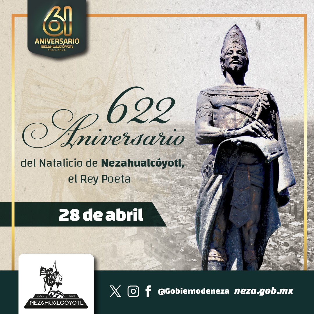 #Efeméride 🗓️ | Hoy se conmemora el 622 Aniversario del natalicio del Rey Poeta, Nezahualcóyotl.