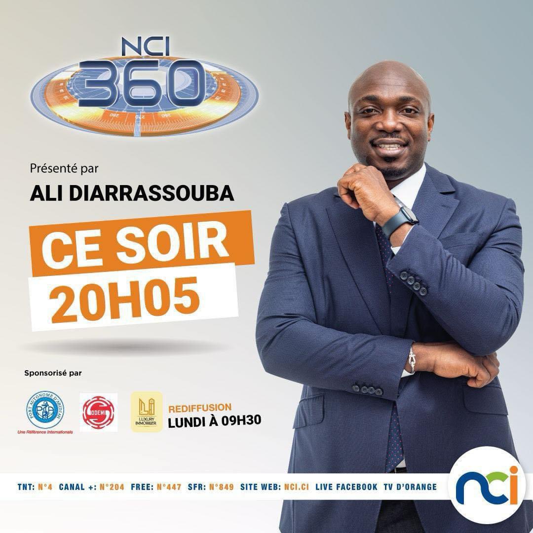 Ce soir, dès 20h05 GMT, retrouvez votre magazine NCI 360 avec Ali Diarrassouba. Sujets : 1/ RHDP - Présidentielle 2025 Le S.E. CISSÉ Bacongo d’attaque ! 2/ COJEP, une rentrée politique et 2025 dans le viseur ? 3/ SANTÉ : cliniques illégales, sauver des vies en urgence. #NCI