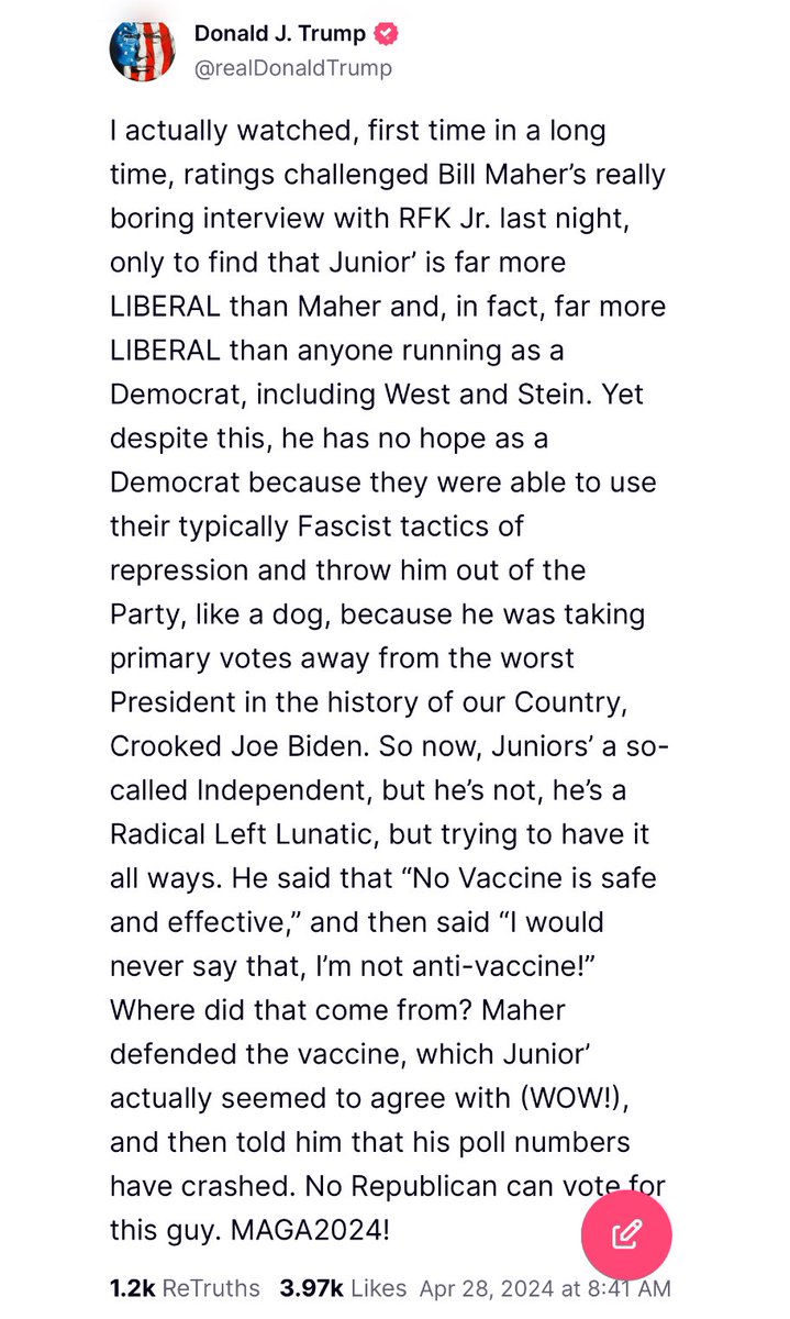 .@realDonaldTrump Another President Trump Truth Social post about RFK Jr! “So now, Juniors’ a so-called Independent, but he’s not, he’s a Radical Left Lunatic, but trying to have it all ways…No Republican can vote for this guy. MAGA2024!”