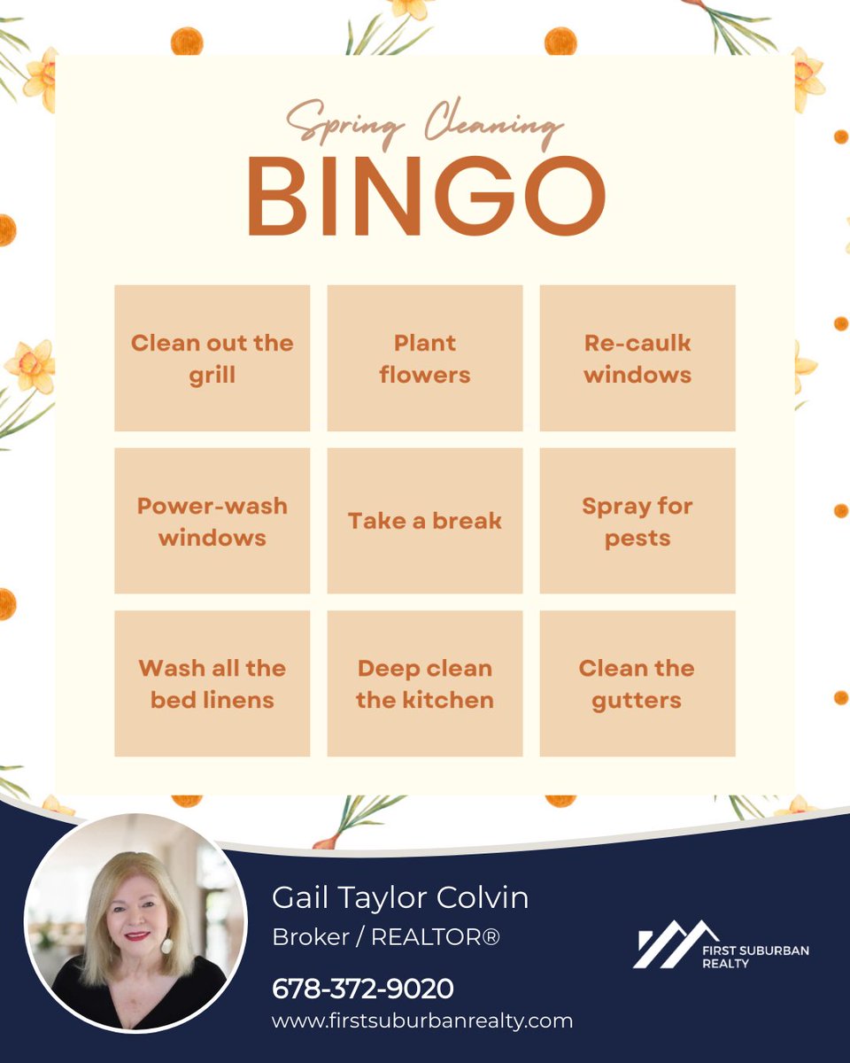 A clean home is a happy home! 

This bingo also pairs as a checklist to remind you of some cleaning tasks to tackle. Happy cleaning!

#firstsuburbanrealty #gailtaylorcolvin #ICameISawISold #springcleaning #bingo #cleanhouse #housecleaning #interior #exterior #refresh