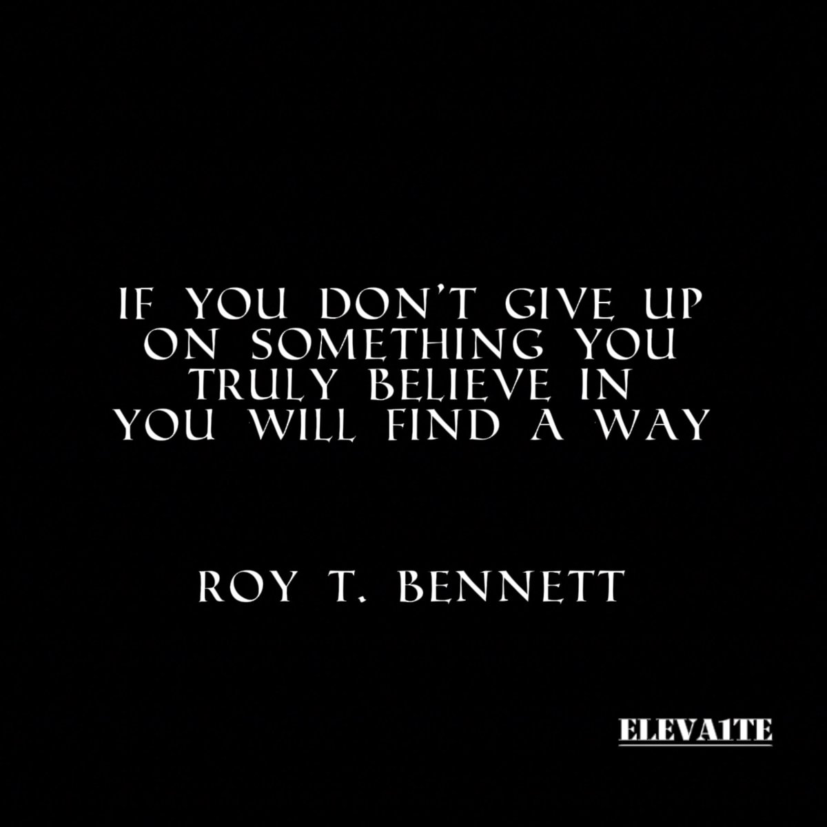 Believe Persist Succeed There's Always A Way Forward For Those Who Refuse To Give Up #eleva1te #eleva1te100 #r1zefocusconquer #motivationalquotes #motivationquotes #motivateyourself #chosenone #consistencyiskey #hardworkpaysoff #RiseTogether #dreamchaser #LearnAndGrind #grind