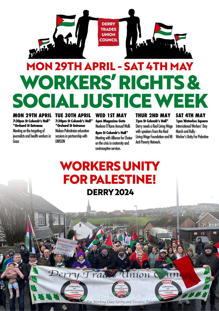 Derry Trades Union Council is holding a series of events during #TradeUnionWeek with a focus on solidarity with Palestine. These events are open to all, kicking off with a talk at St Columba’s Hall this evening and concluding with a public rally at Waterloo Square on Saturday.