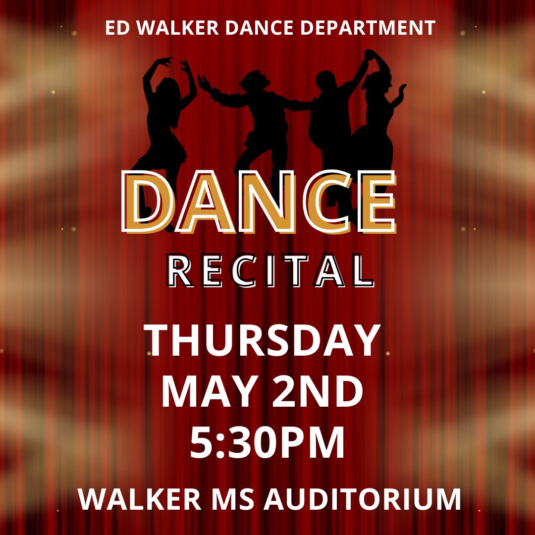 Ready for an amazing night of dance at the 2nd Annual Walker Dance Recital on Thursday, May 2nd! 💃🏽🕺🏿