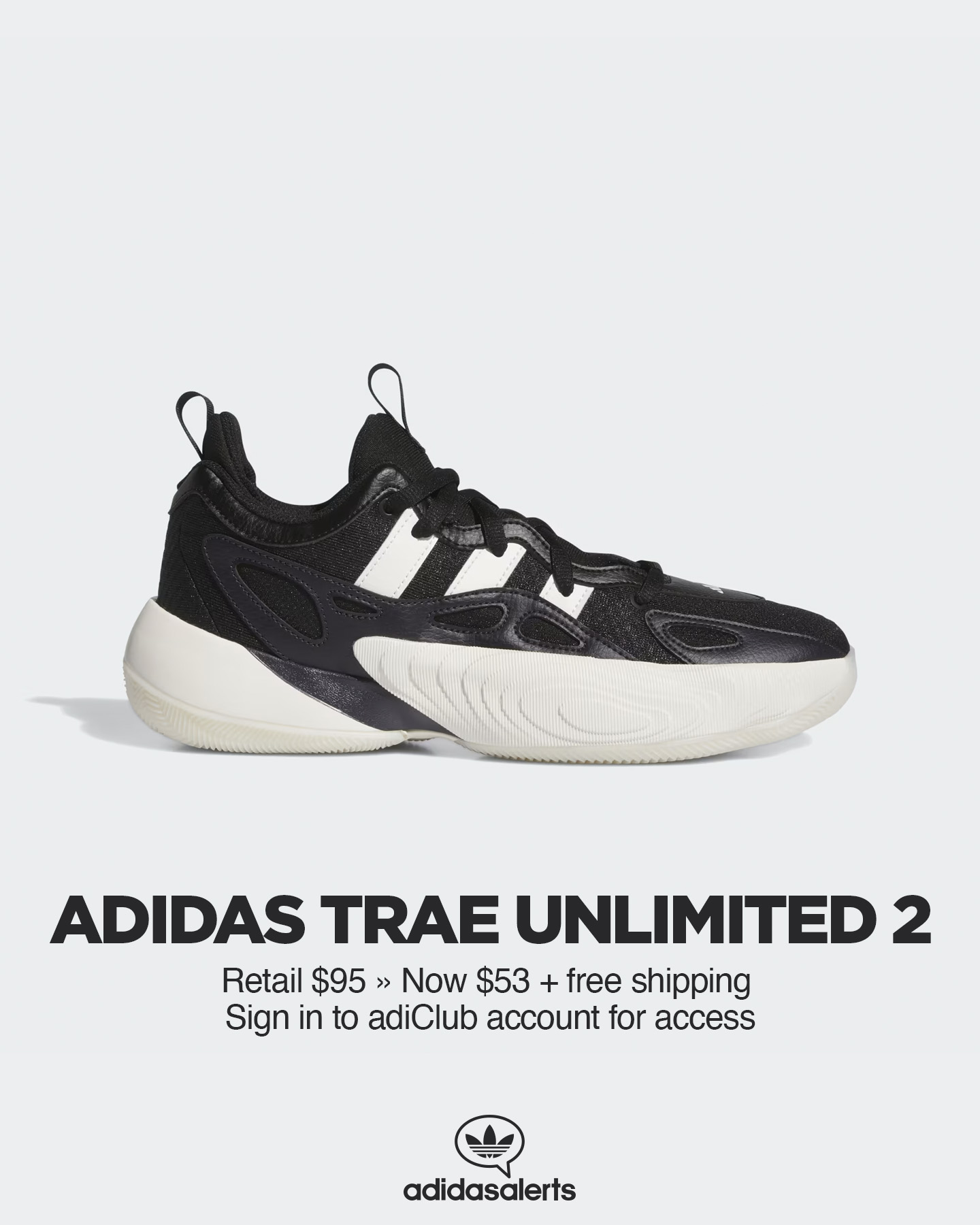 adidas alerts on X 45 OFF on adidas US. adidas Trae Young Unlimited 2. Retail 95. Now 53 shipped. Sign in to adiClub account for access https t dD4xtVw8Ko https t LEkeoiuSbA ad