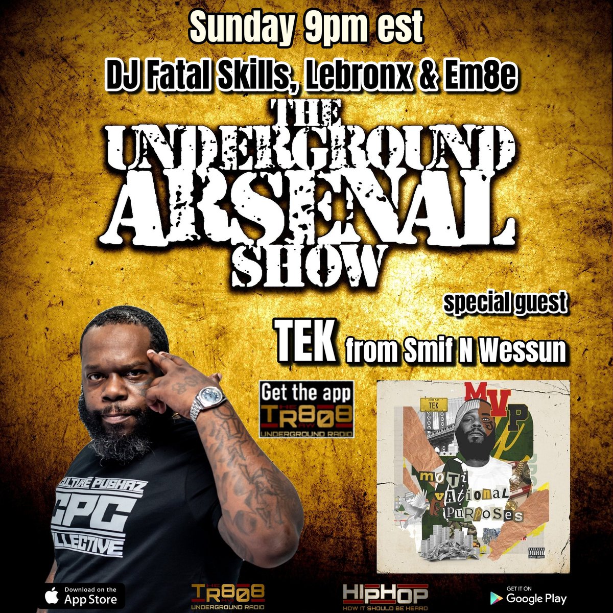 The Underground Arsenal Show w/ special guest @TekSmokeeLah of @Smifnwessun Sunday 9pm est on @808_raw Get The Raw 808 app or go to TheRaw808Underground.com #theraw808 #undergroundarsenal @FatalSkills @REALLEBRONX @the_music_man76 #interview #tek #smifnwessun